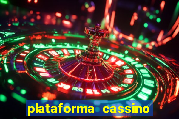 plataforma cassino que paga no cadastro